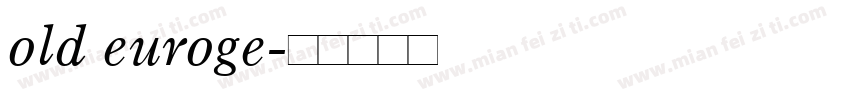 old euroge字体转换